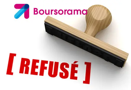 Boursorama – refus de prêt