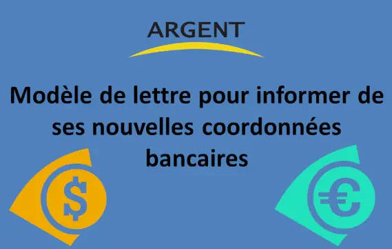 Modèle de lettre pour un changement de coordonnées bancaires