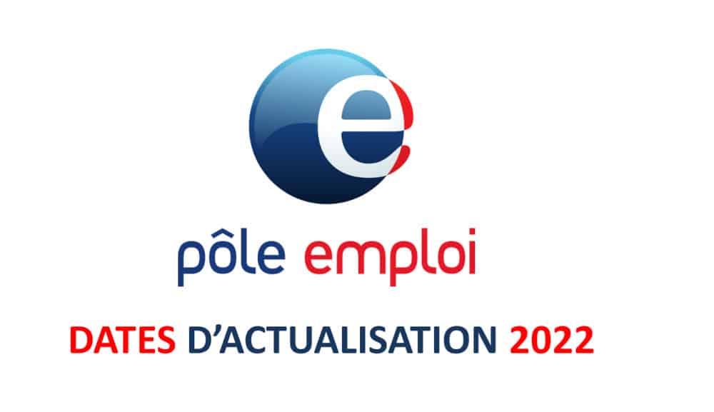 Calendrier D Actualisation 2023 Calendrier D'actualisation 2022 De Pôle Emploi À Télécharger