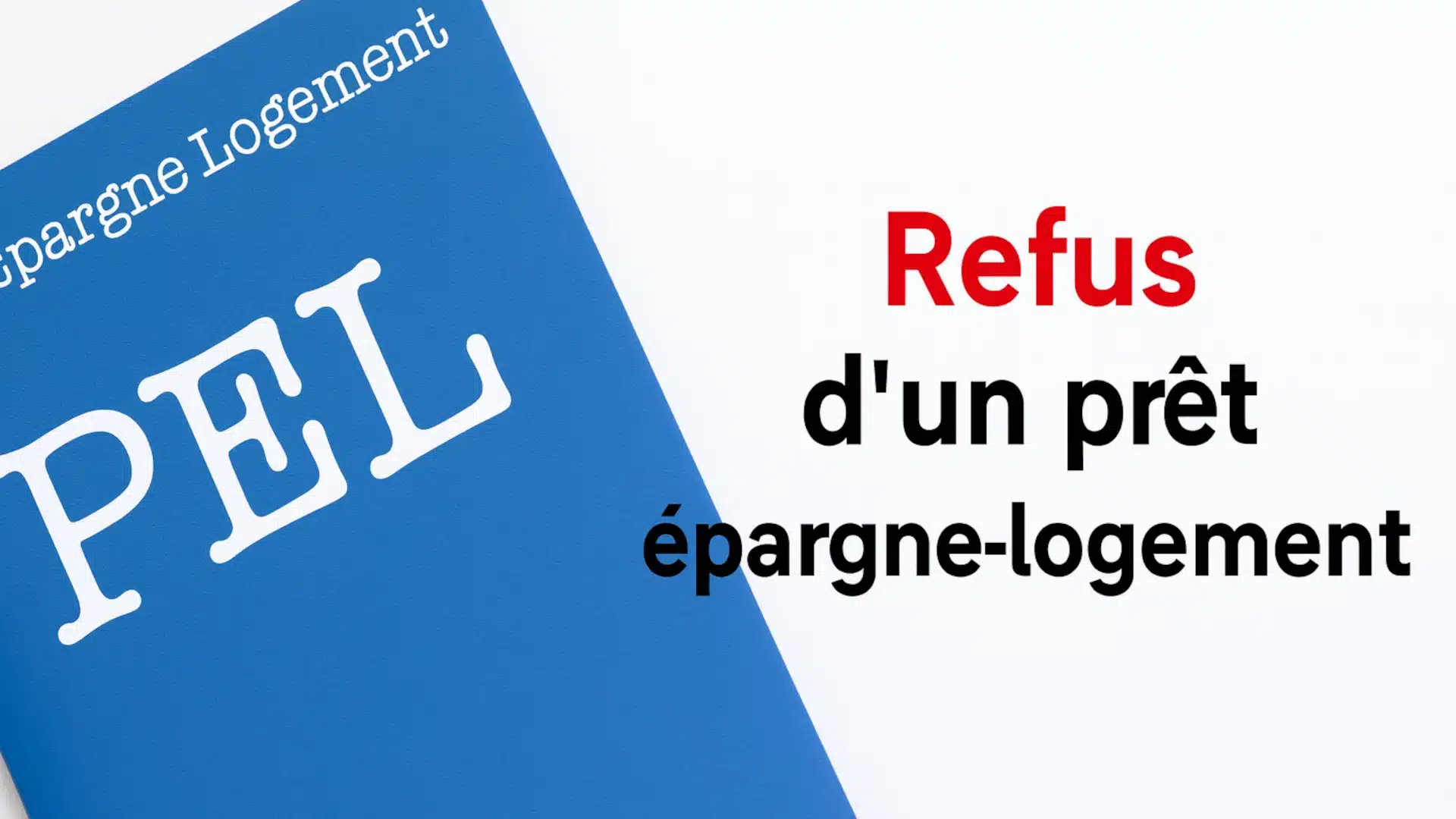 Modèle de lettre de contestation face à un refus d'un prêt épargne-logement