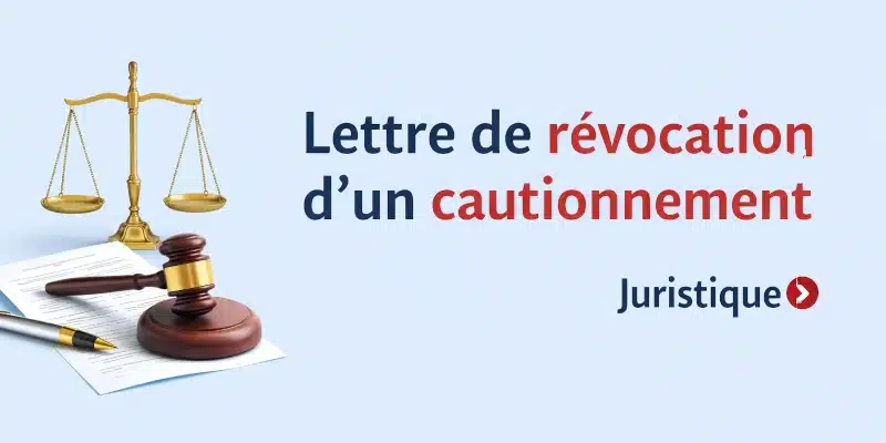 Courrier de révocation d’un cautionnement