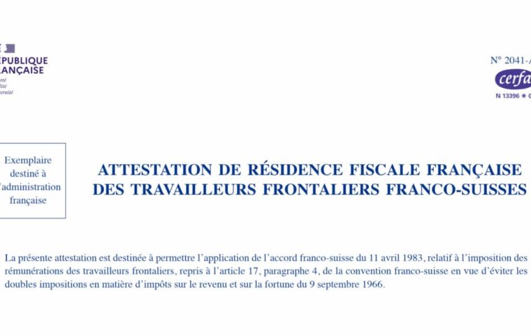 CERFA 13396*08 : formulaire pour une attestation de résidence fiscale française des travailleurs frontaliers franco-suisses