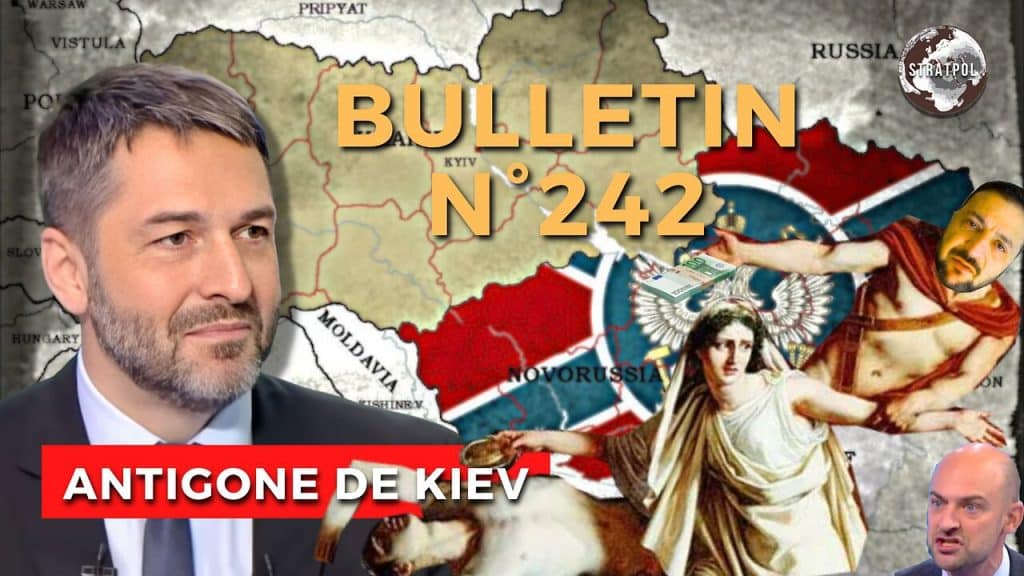 Bulletin n° 242 de Stratpol : Antigone de Kiev, guerre sale et pauvre Lecornu