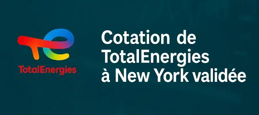 Wall Street welcomes TotalEnergies: listing validated