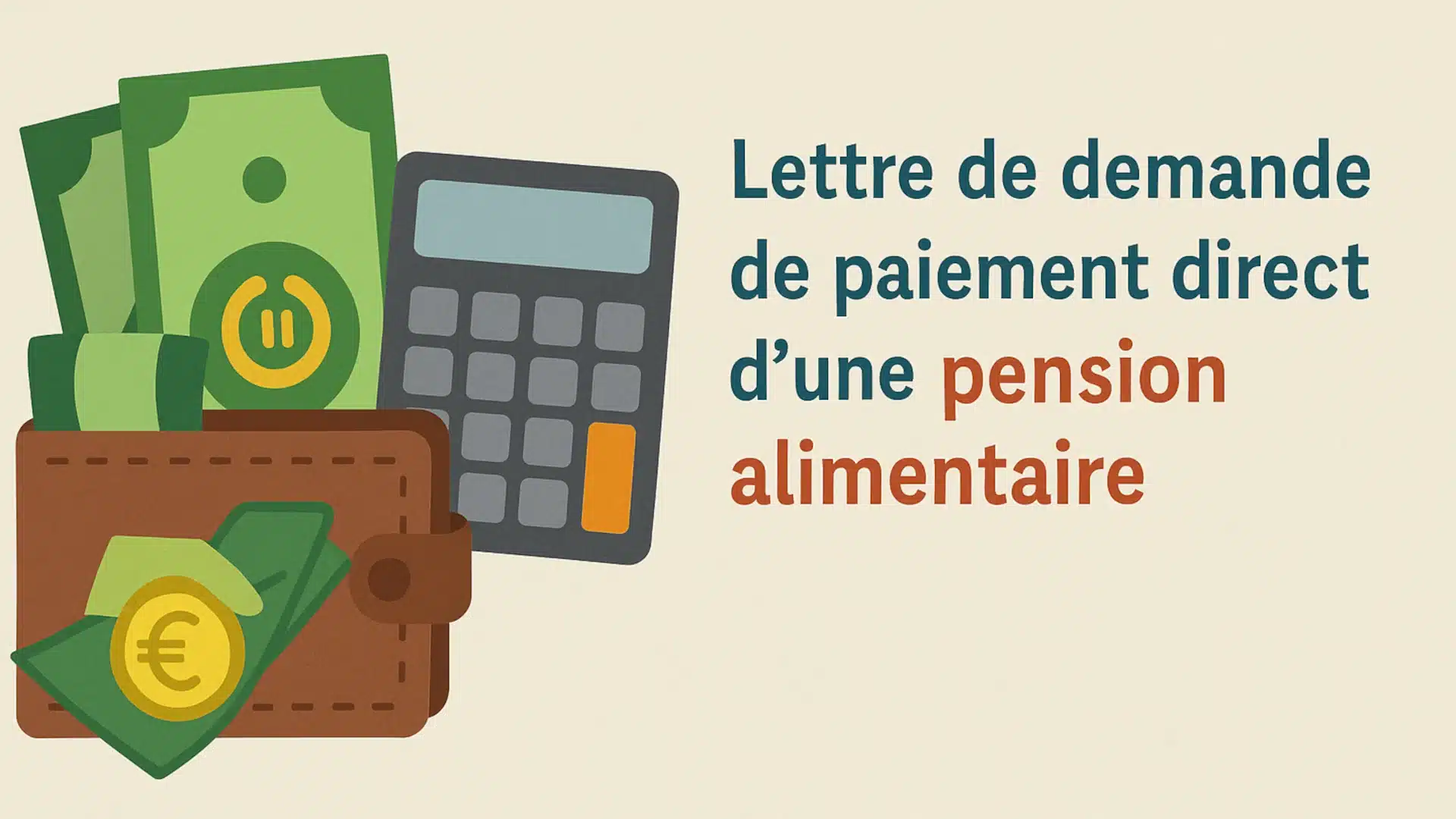 Modèle de lettre de demande de paiement direct d'une pension alimentaire