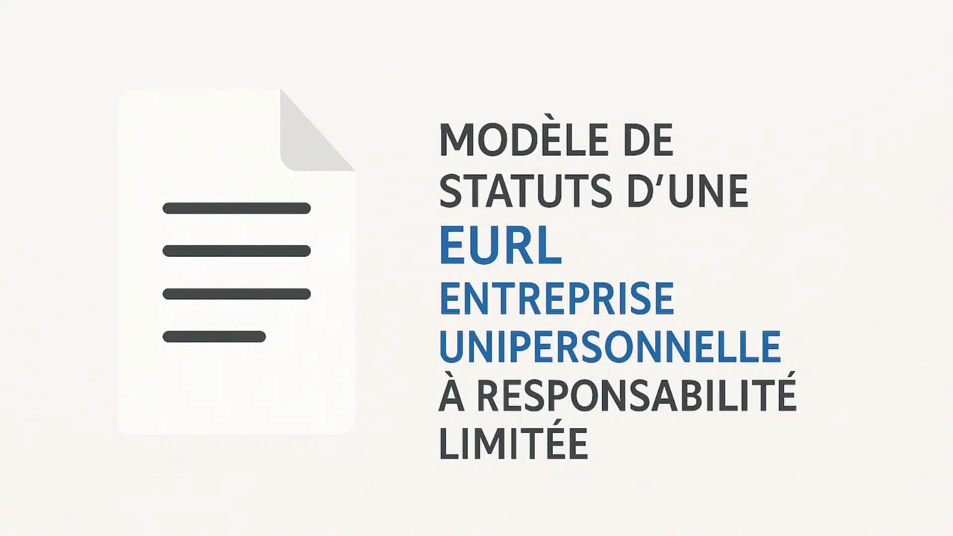Modèle gratuit de statuts d’une société EURL