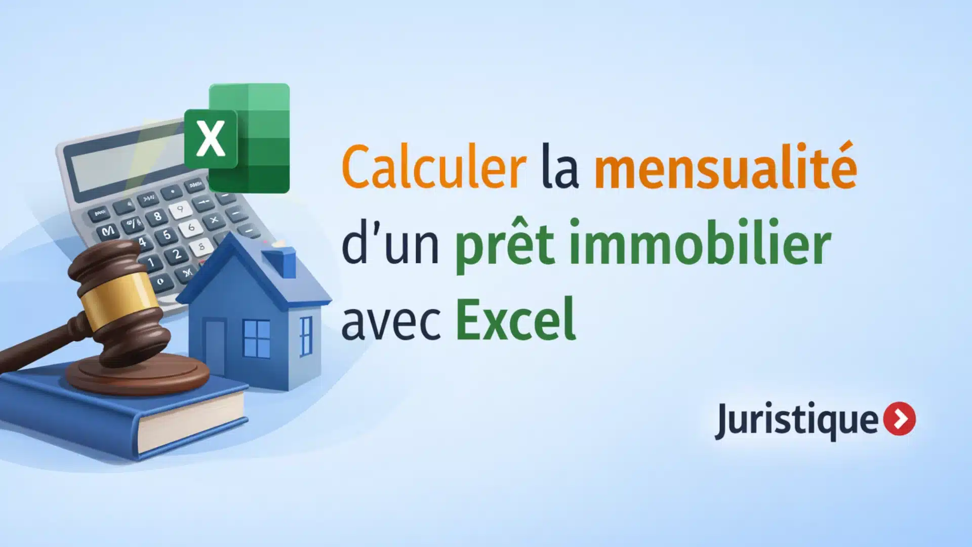 Exemple de calcul d’une mensualité d’un crédit immobilier sous Excel