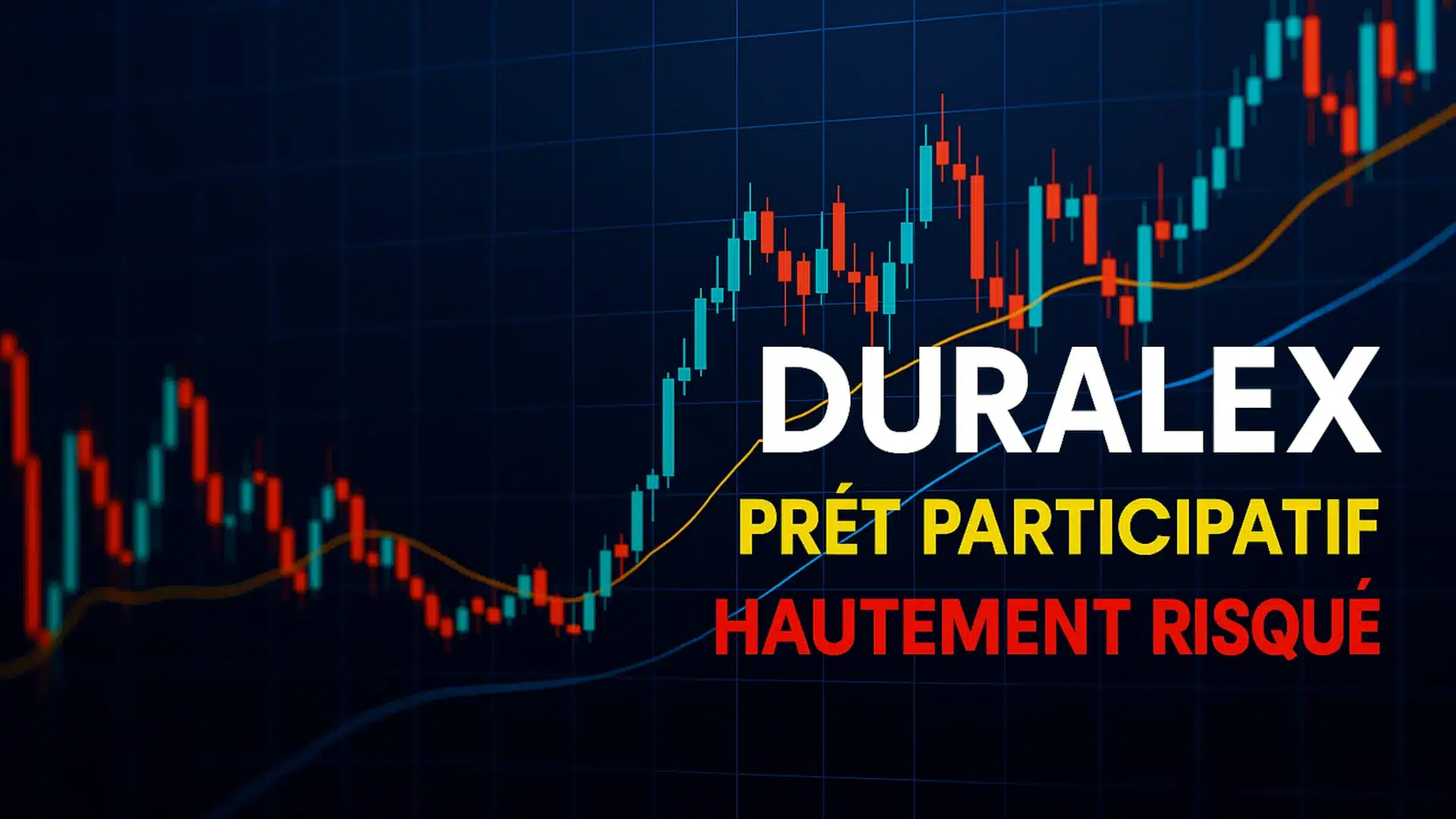 Prêt participatif Duralex : risque de perte en capital