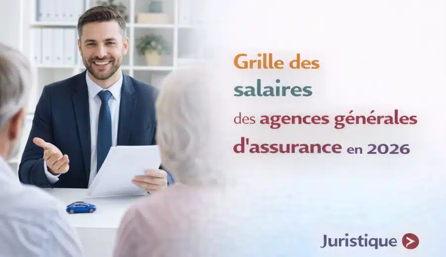 Rémunérations minimales du personnel des agents d’assurance en 2026