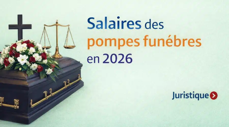 Rémunérations minimales des pompes funèbres en 2026