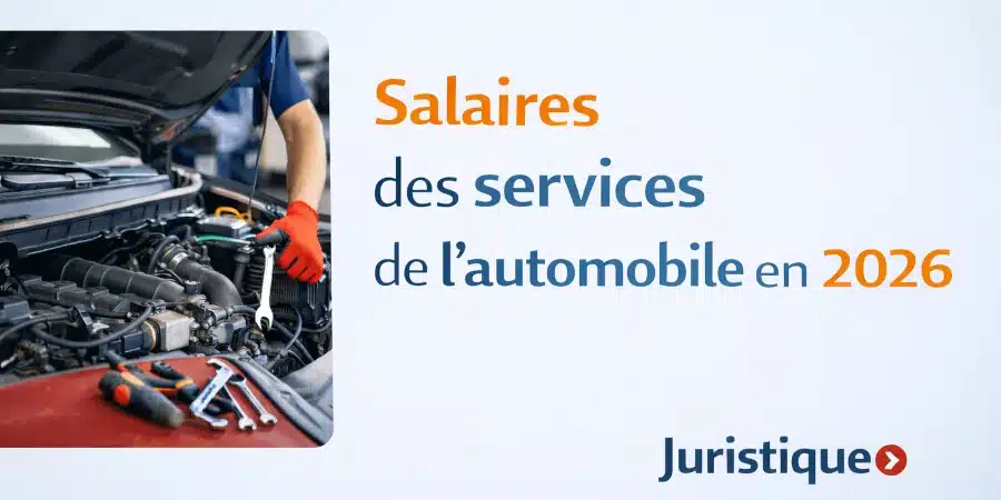 Rémunérations minimales des services de l’automobile en 2026