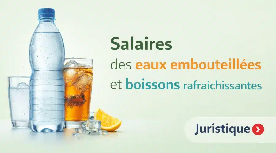 Rémunérations minimales des eaux embouteillées et des boissons rafraîchissantes en 2026