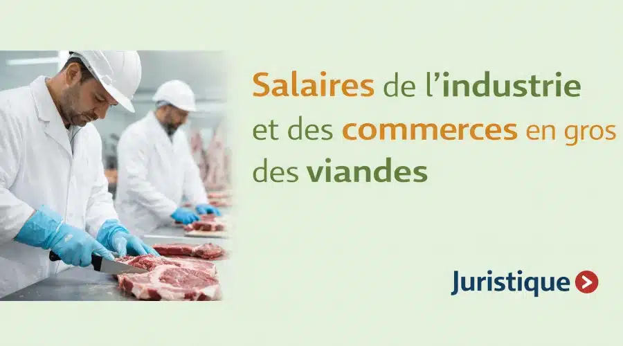 Rémunérations minimales de l’industrie et des commerces en gros des viandes en 2026