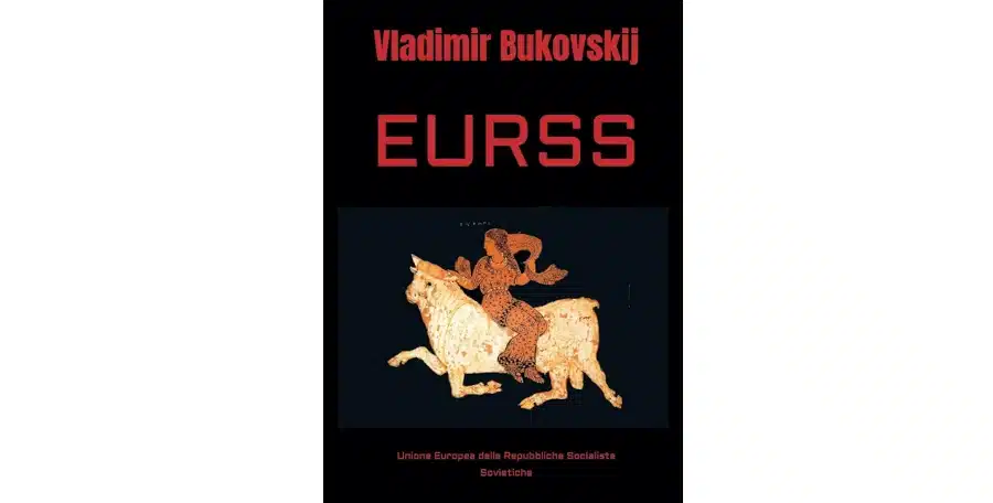EURSS de Vladimir Boukovski