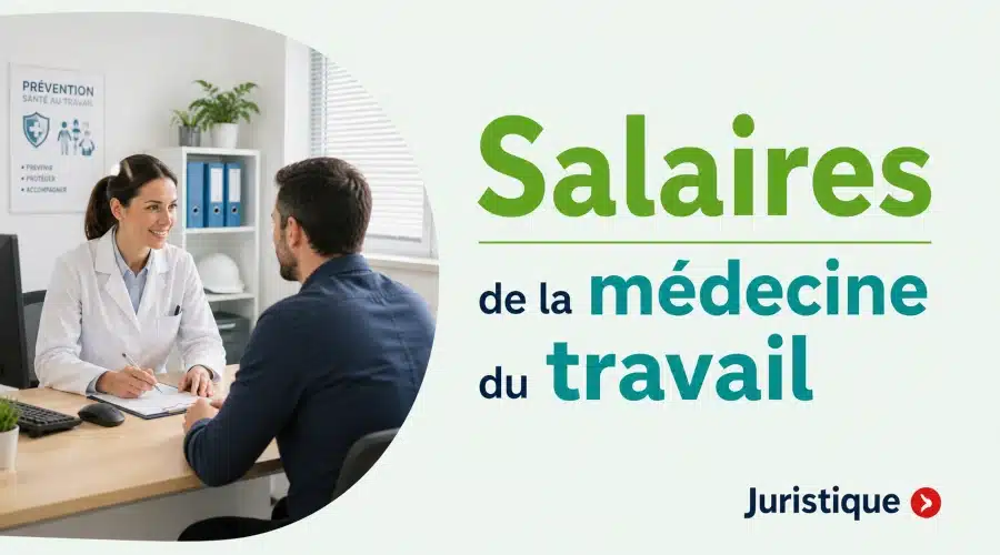 Rémunérations minimales de la médecine du travail en 2026