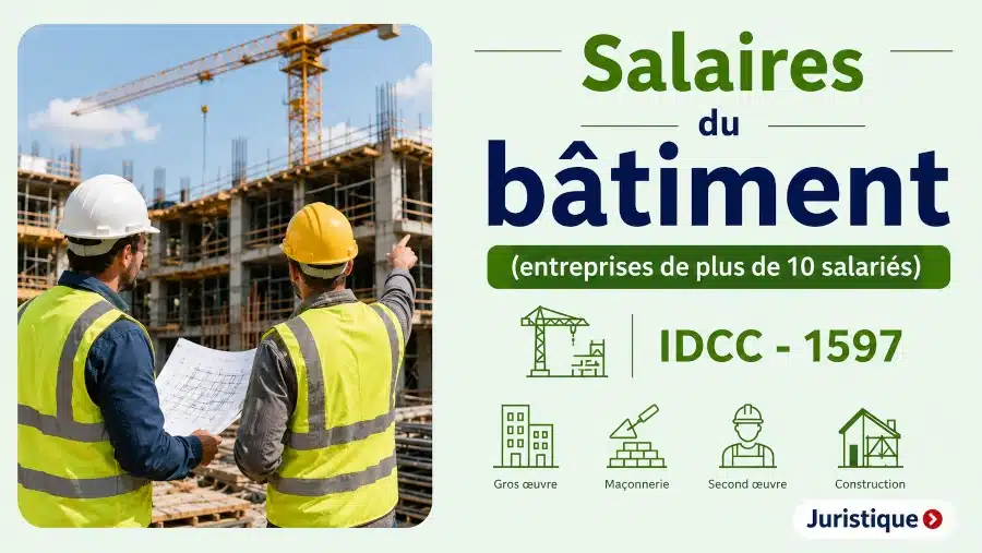 Rémunérations minimales des ouvriers du bâtiment (plus de 10 salariés) de Normandie en 2026