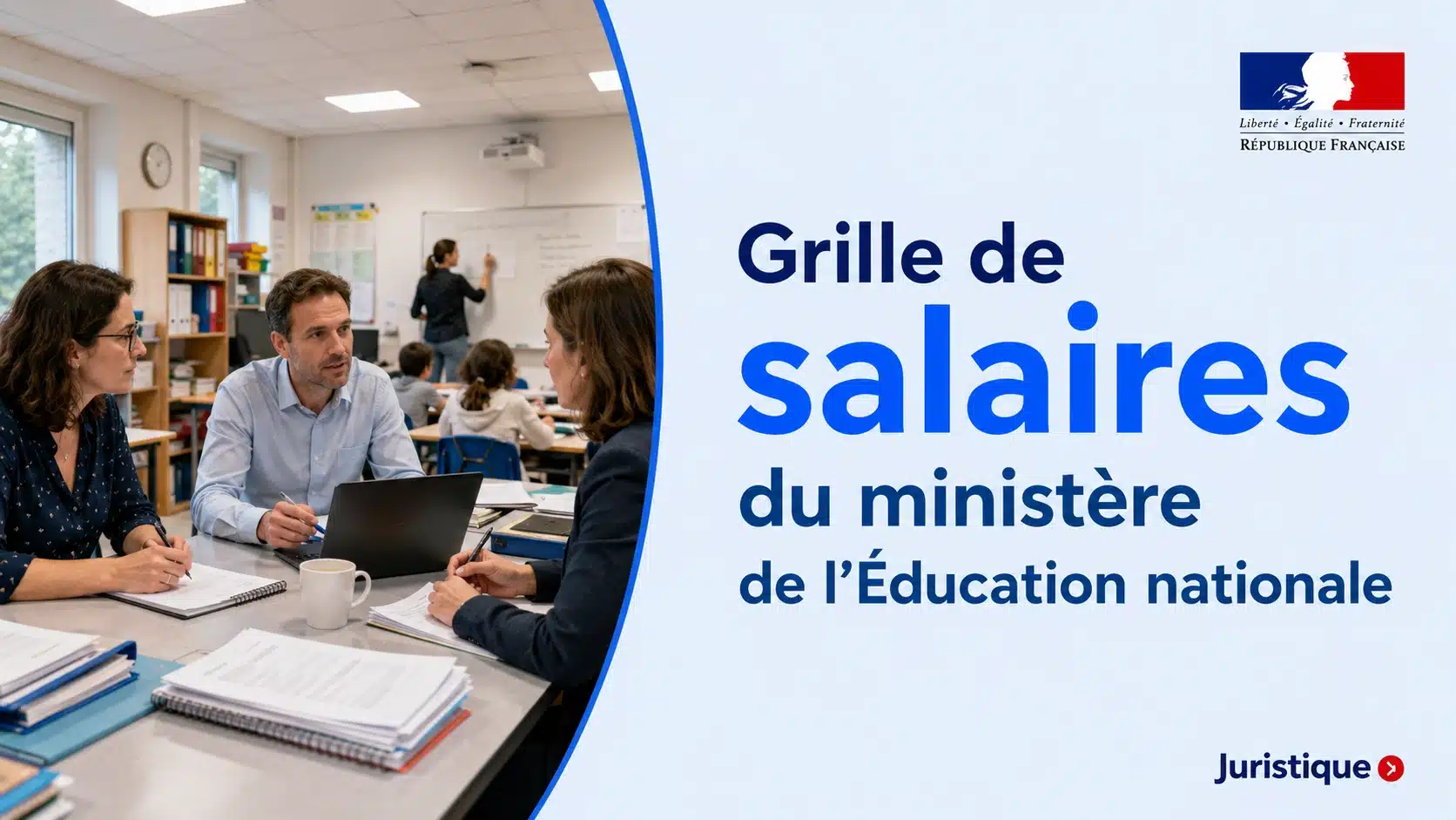 Grille des salaires de la fonction publique du ministère de l’Éducation nationale
