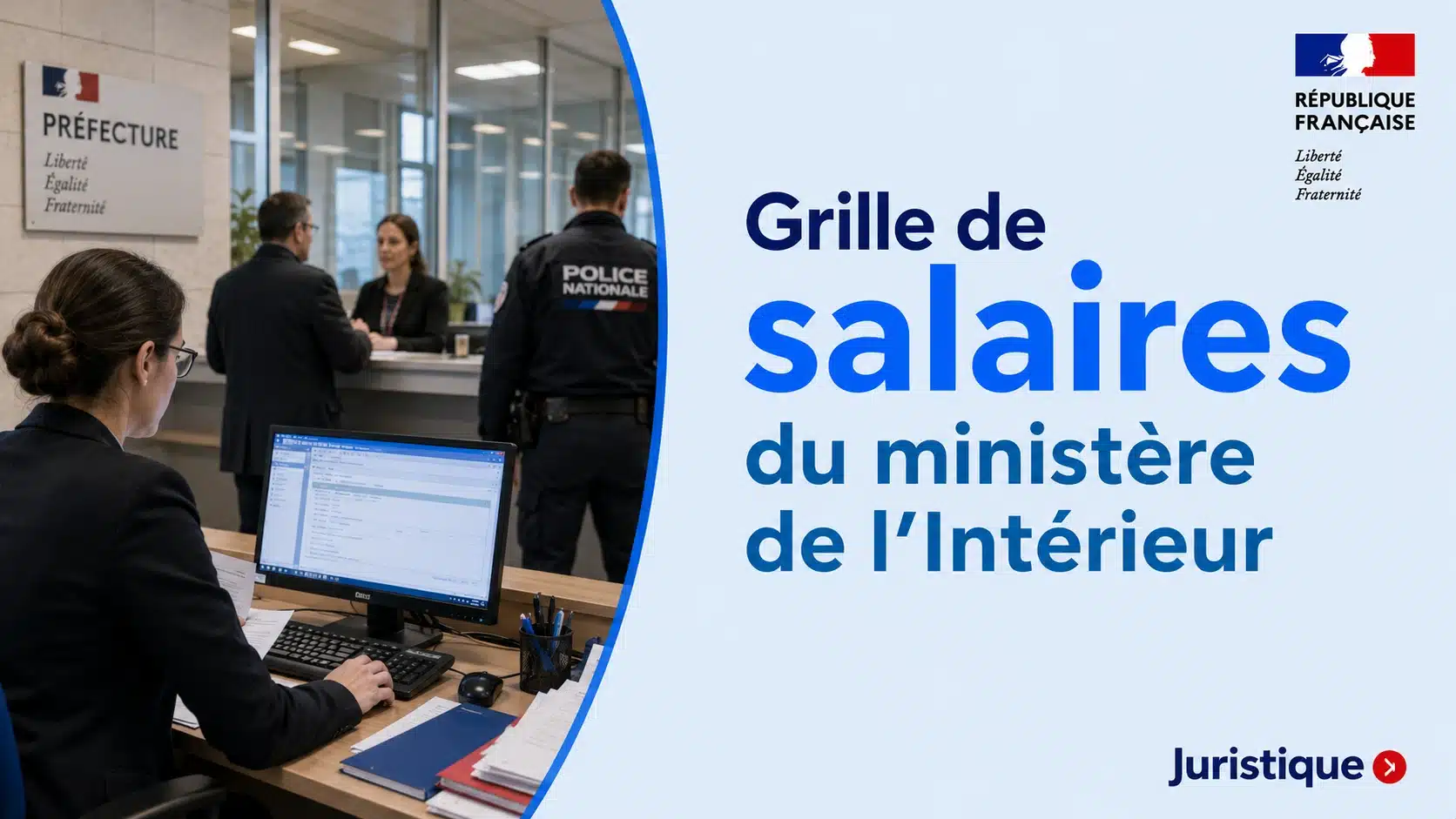 Grille des salaires de la fonction publique du ministère de l’Intérieur