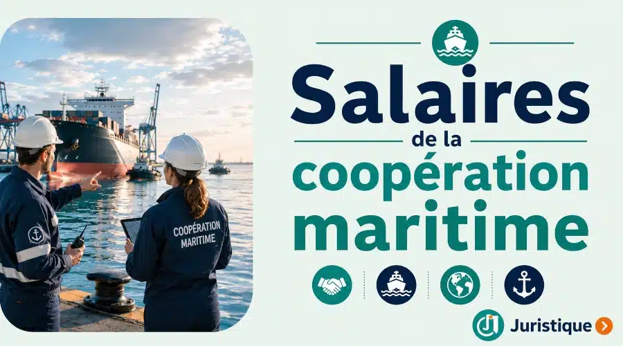 Rémunérations minimales de la coopération maritime en 2026